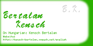 bertalan kensch business card
